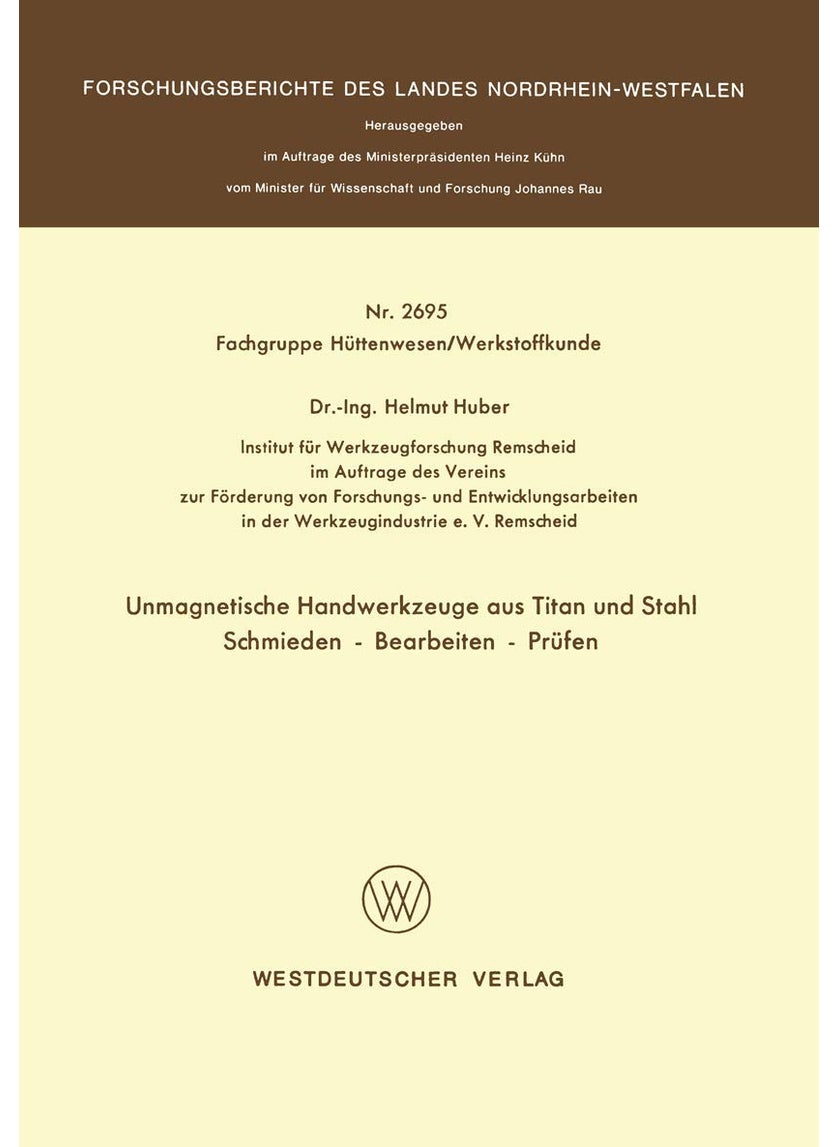 Unmagnetische Handwerkzeuge Aus Titan Und Stahl Schmieden Bearbeiten Prufen 