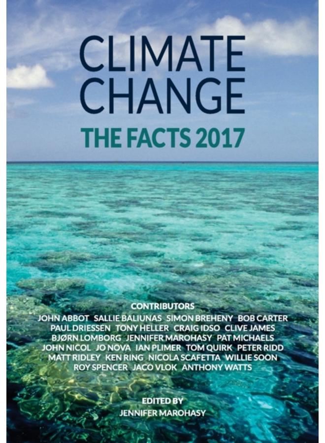 Climate Change: The Facts 2017 : The Facts 2017 