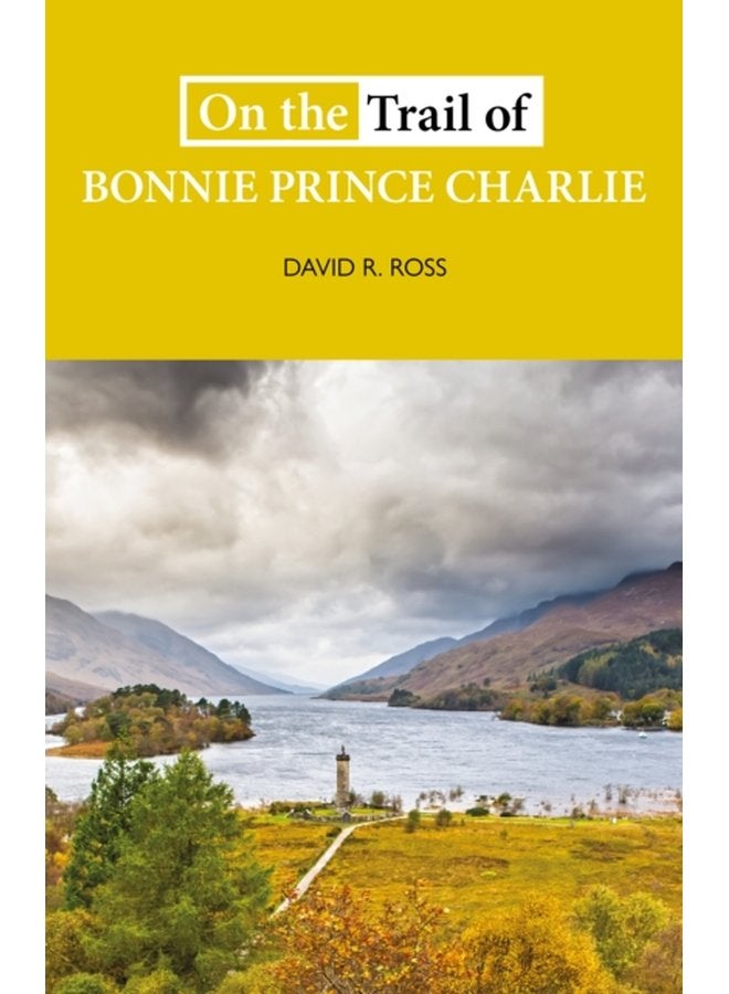 On the Trail of Bonnie Prince Charlie - Paperback