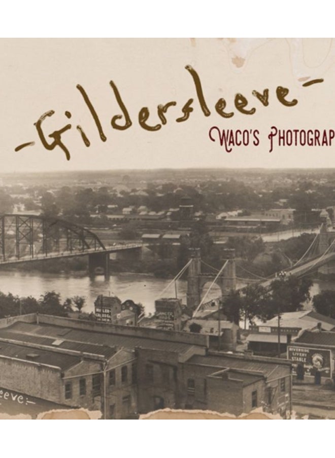 Gildersleeve : Wacoas Photographer 