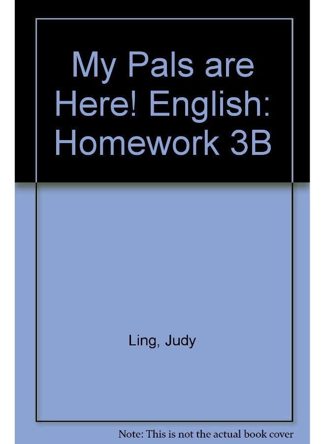 أصدقائي هنا! الإنجليزية: الواجب المنزلي 3B