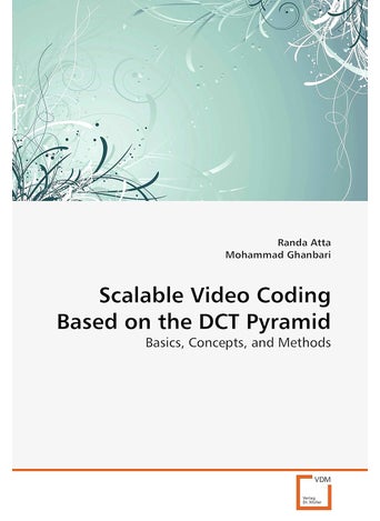 Scalable Video Coding Based on the DCT Pyramid - pzsku/Z4496BED38D9DB1E01FD2Z/45/1749122967/af32788f-958a-4406-9cd6-9b8a851d0e4d