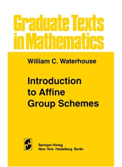 Introduction to Affine Group Schemes