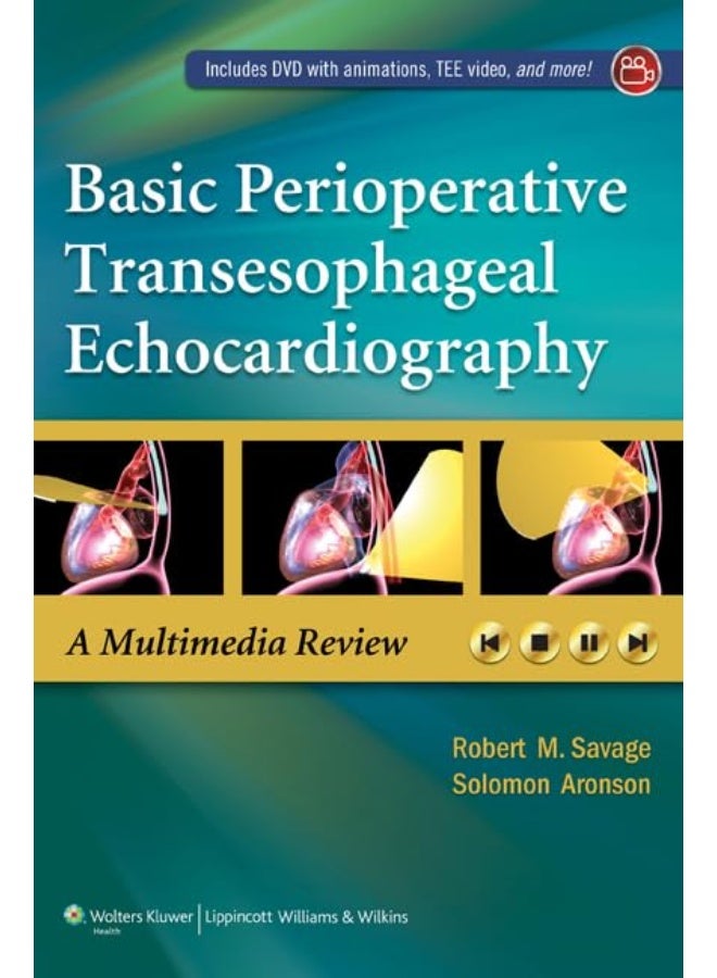 Basic Perioperative Transesophageal Echocardiograp