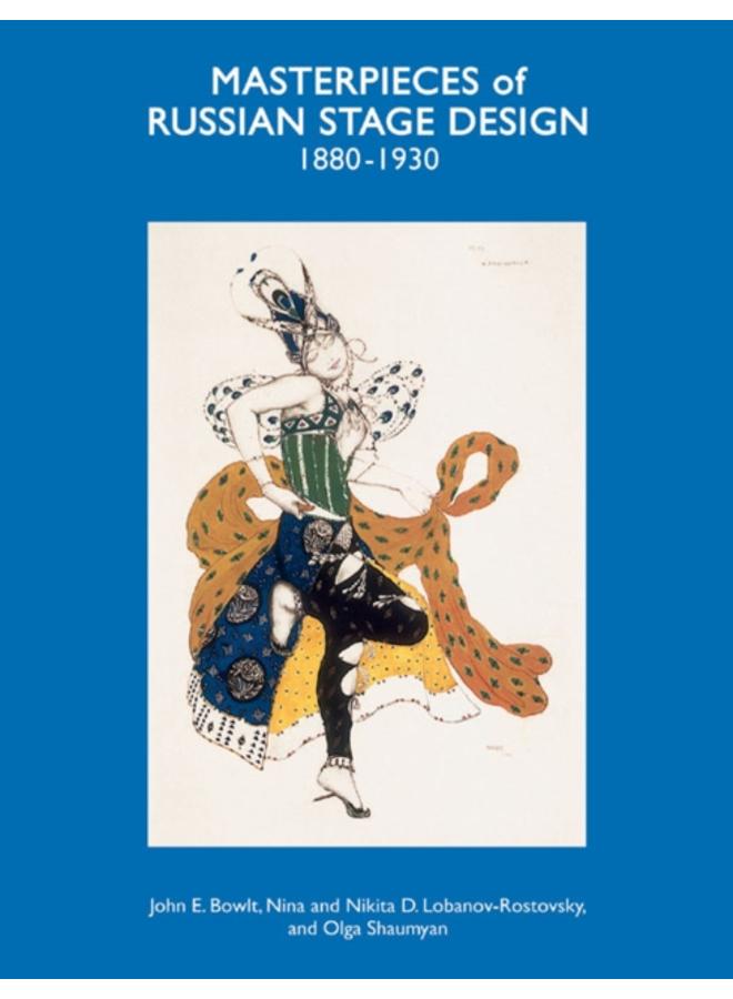 Masterpieces of Russian Stage Design : 1880-1930 