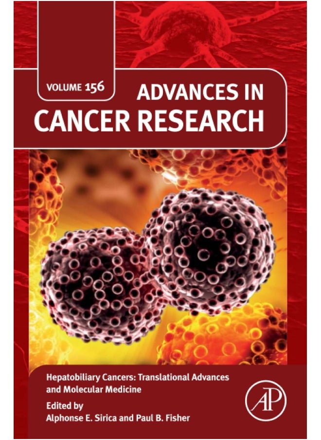 Hepatobiliary Cancers: Translational Advances and Molecular Medicine (Volume 156)  - Image 1