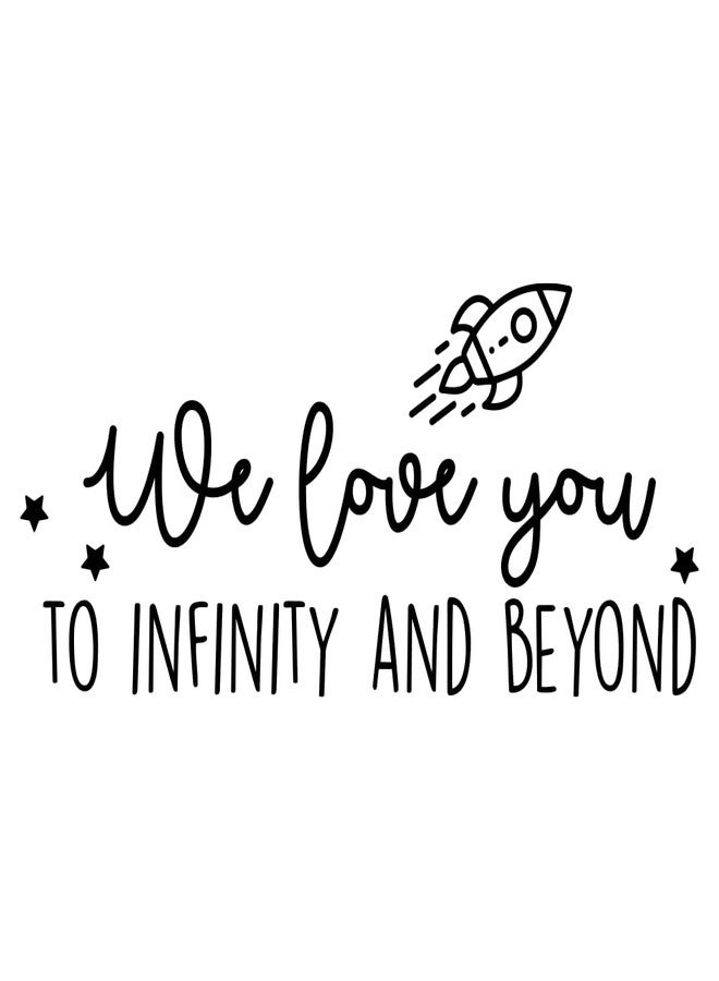 Ceybo Vinyl Wall Art Decal - We Love You to Infinity and Beyond - 11" x 24.5" - Cute Sweet Charming Rocket Ship Stars Kids Home Bedroom Playroom Nursery Living Room Indoor Decoration Quote - Image 1