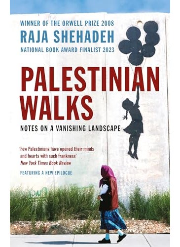 Palestinian Walks Notes On A Vanishing Landscape  - Image 1