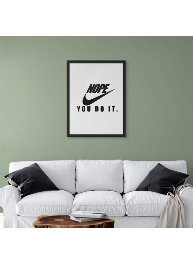 Art Decor Bold Motivational Typography Art Print – Framed Minimalist Wall Art for Bedroom, Office, or Gift - Image 2