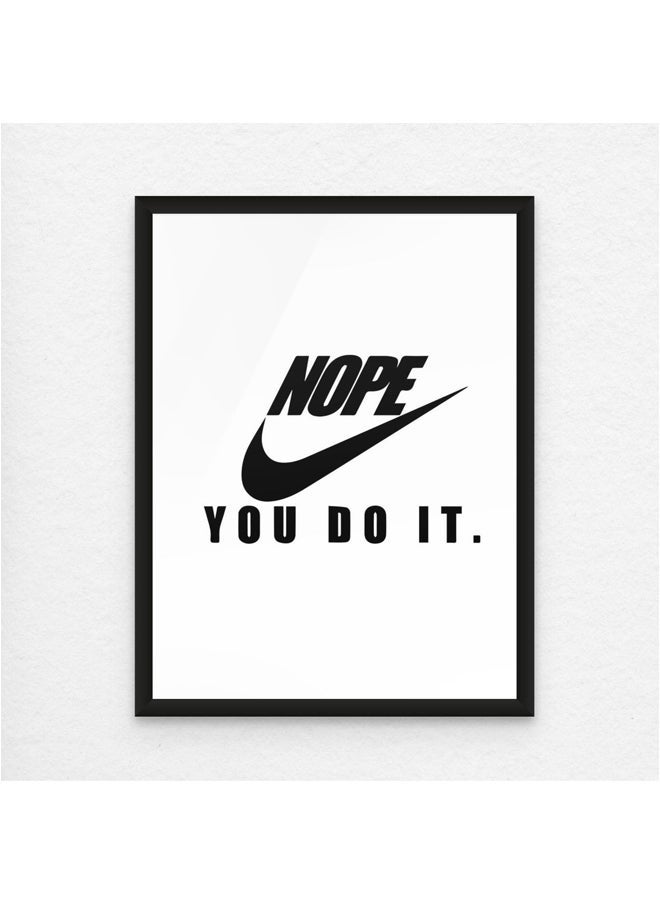 Art Decor Bold Motivational Typography Art Print – Framed Minimalist Wall Art for Bedroom, Office, or Gift - Image 1