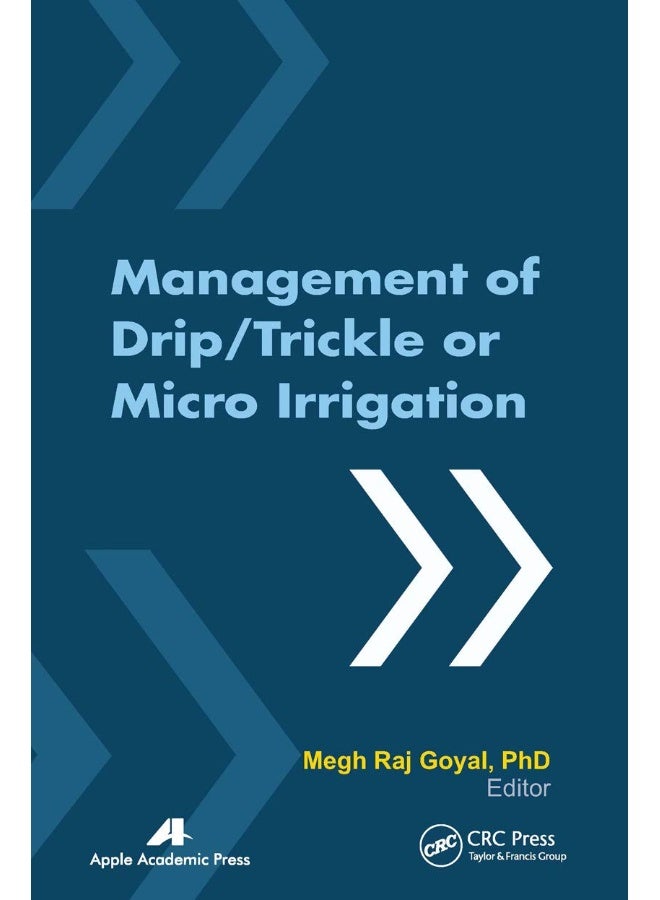 Management of Drip/Trickle or Micro Irrigation 