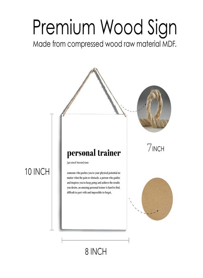 FREHVN Personal Trainer Gifts Definition Wood Sign Modern Personal Trainer Wooden Signs Rustic Hanging Plaque Home Office Wall Art 8 x 10, Perfect Sign Wall Decor for Home - Image 3
