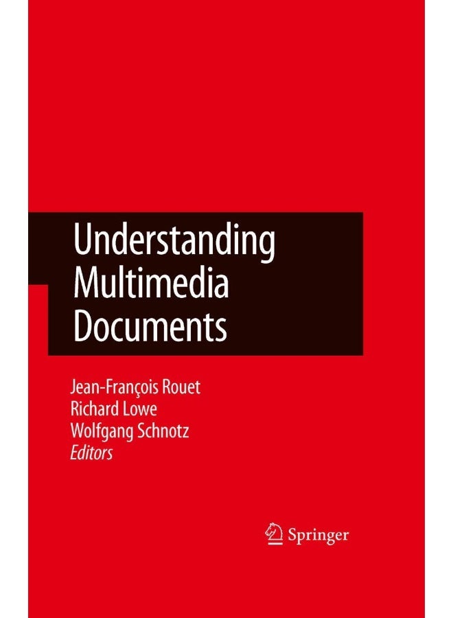 Understanding Multimedia Documents