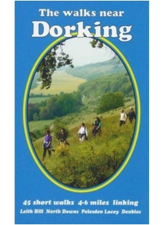 The Walks near Dorking: Leith Hill North Downs Polesden Lacey Denbies 