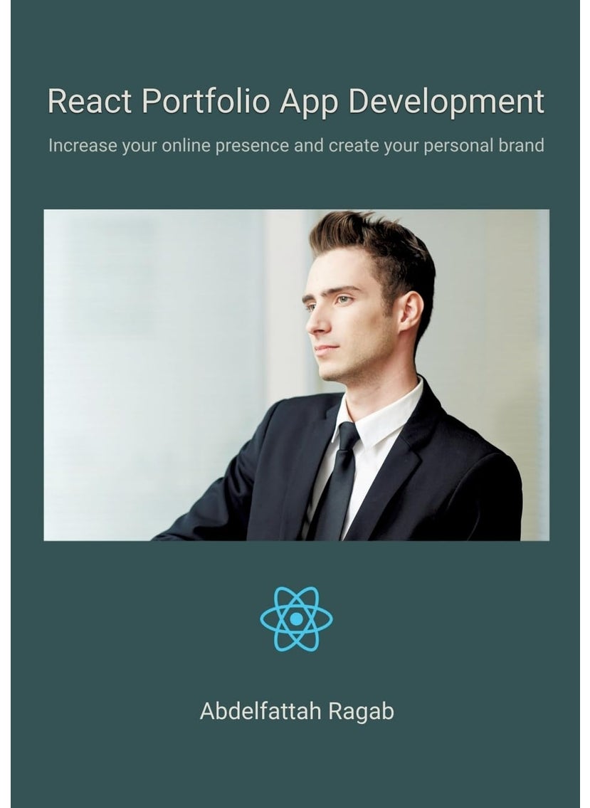 React Portfolio App Development: Increase your online presence and create your personal brand 
