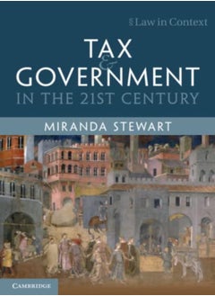 Tax and Government in the 21st Century 