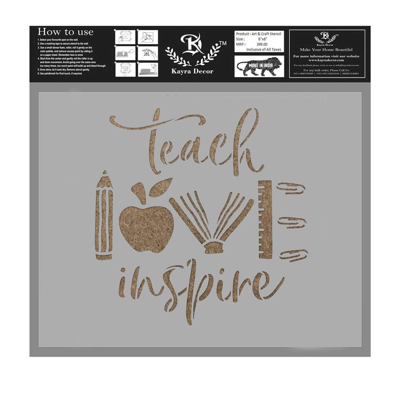 Kayra Decor Kayra Decor Reusable Teach Love Inspire Stencil Painting Stencils for Art and Craft,Walls,Floor,Painting Canvas Art,T-Shirt, Cookie & Cake Decoration,Drawing Stencils for Kids, 6"x 6" (Pack of 1) - Image 1