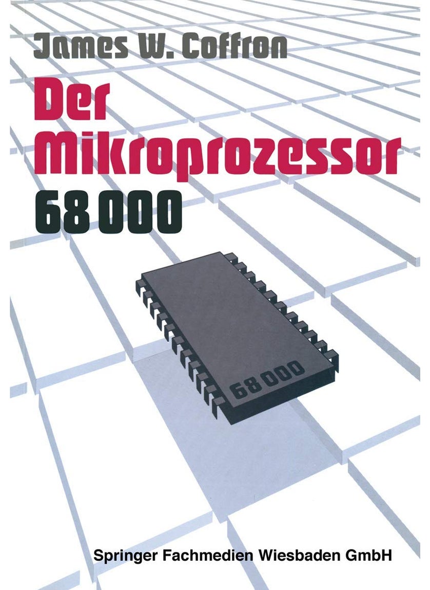 Der Mikroprozessor 68000: Anwendung und Fehlersuche 