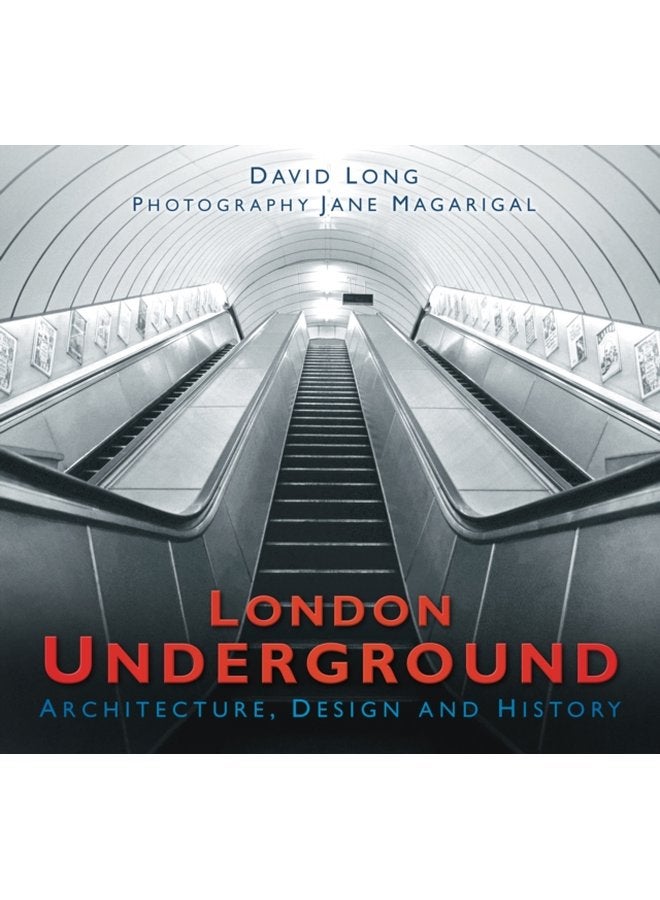 London Underground Architecture Design and History - Paperback