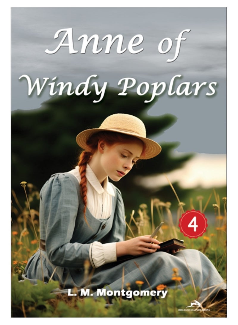 Anne of Windy Poplars