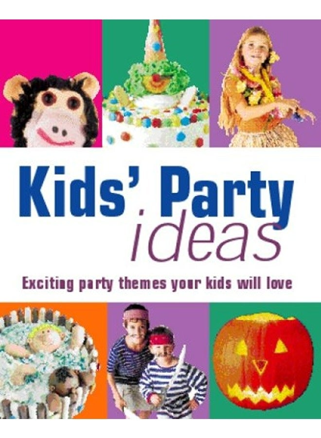 Kids Party Ideas