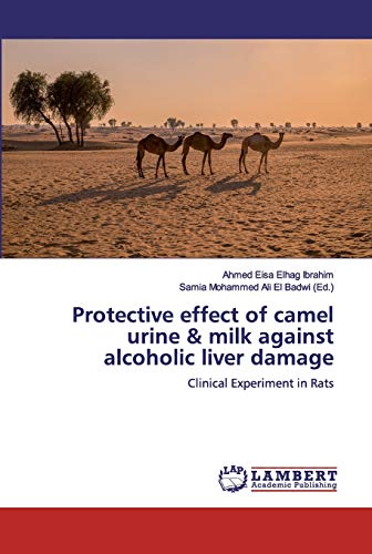 Protective Effect Of Camel Urine And Milk Against Alcoholic Liver Damage 