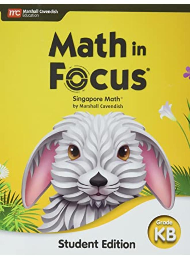 Math in Focus  Singapore Math Student Edition Grade KB  Ed   1 - Image 1