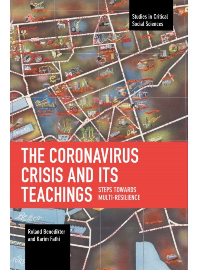The Coronavirus Crisis and Its Teachings Steps towards Multi Resilience - Paperback