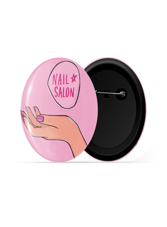 dhcrafts Pin Badges Pink Girl Power Nail Salon Glossy Finish Design Pack of 1 - Image 2
