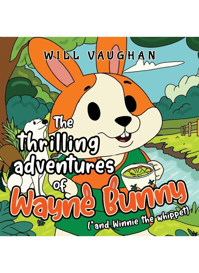 null - The thrilling adventures of Wayne Bunny (*and Winnie the whippet) - Image 1