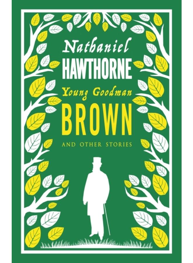 Young Goodman Brown and Other Stories 