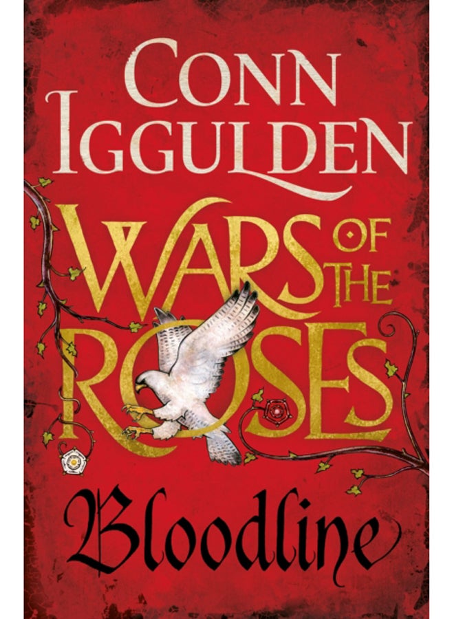 Bloodline : The Wars of the Roses (Book 3) 