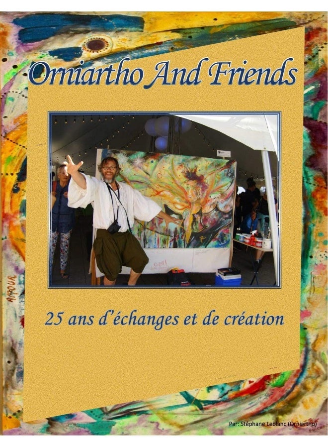 Orniartho and Friends (25ans d'échanges et de création - Image 1