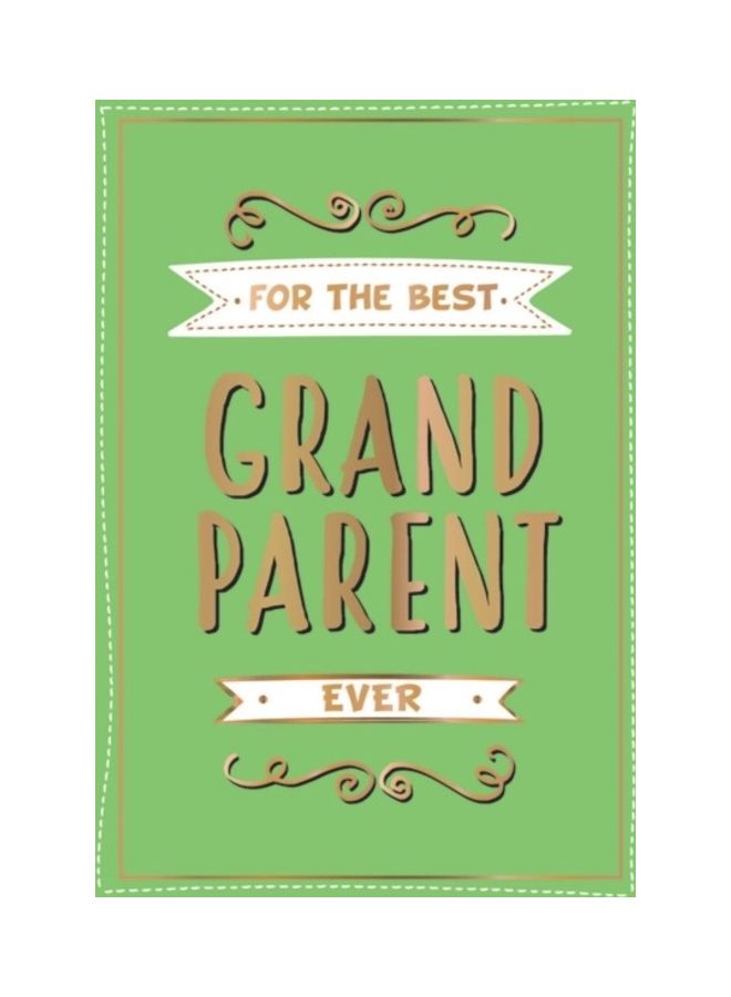 For The Best Grandparent Ever - Image 1