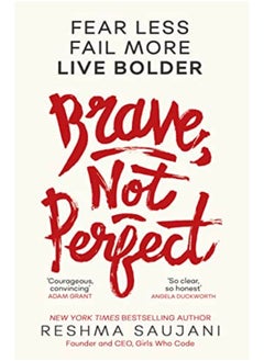 Brave, Not Perfect 