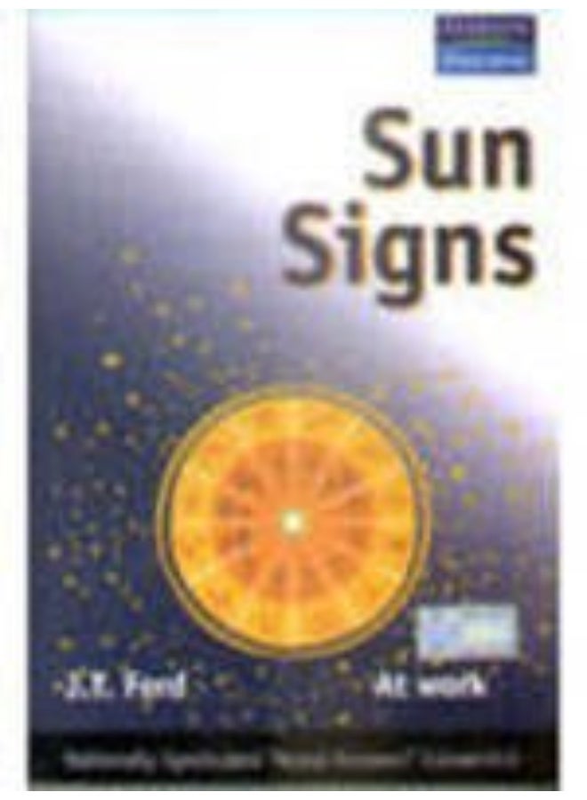 Sun Signs At Work [Paperback]
