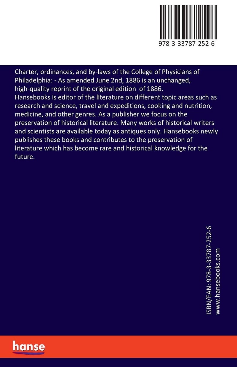 Charter, ordinances, and by-laws of the College of Physicians of Philadelphia: :As amended June 2nd, 1886 - Image 2