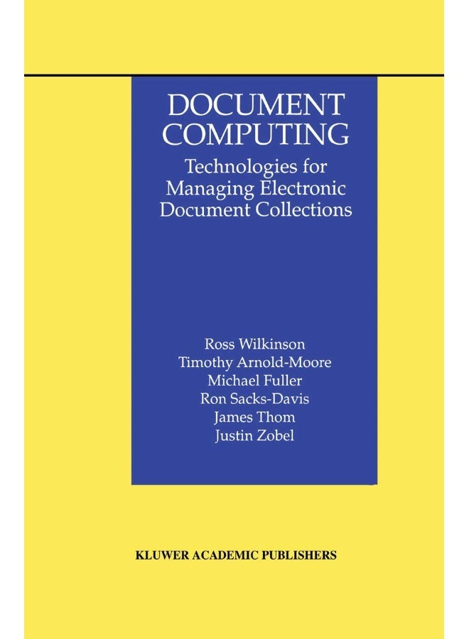 Document Computing: Technologies for Managing Electronic Document Collections 