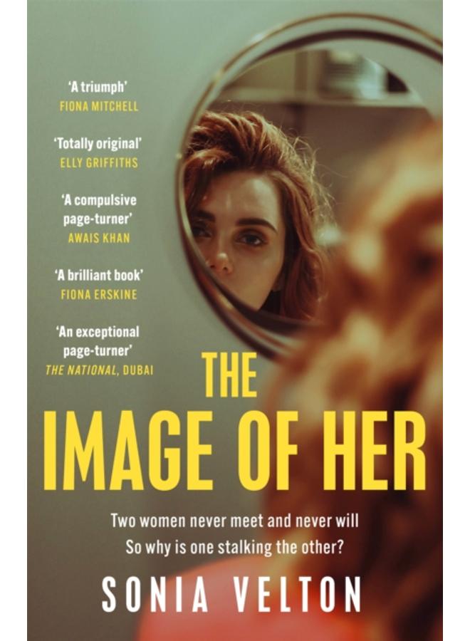 The Image of Her : The perfect bookclub read you'll want to discuss with everyone you know 