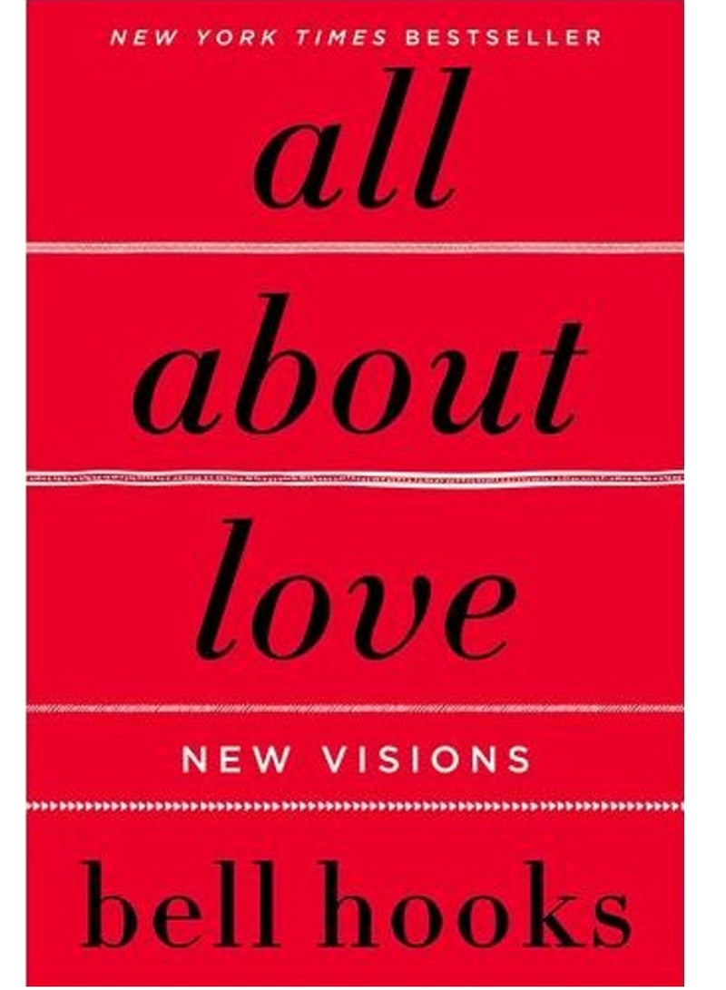All About Love: New Visions BY bell hooks 