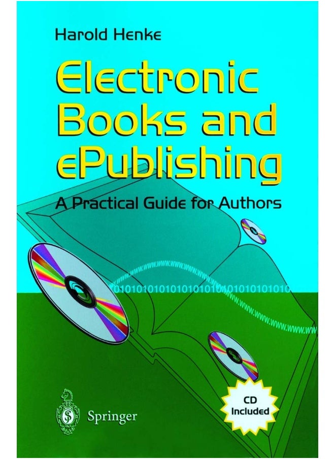 Electronic Books and ePublishing: A Practical Guide for Authors 