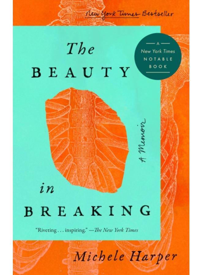 The Beauty In Breaking 