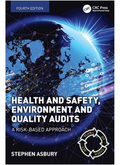 Health and Safety, Environment and Quality Audits: A Risk-based Approach
