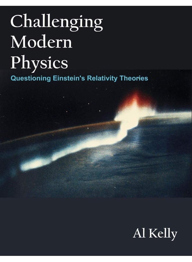 Parlux Challenging Modern Physics: Questioning Einstein's Relativity Theories  - Image 1