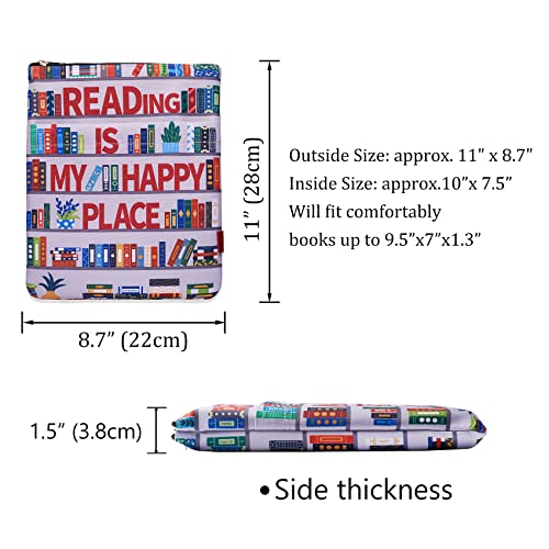 LParkin Reading is My Happy Place Book Sleeves Protector Gift for Book Lover, Bookshelf Book Sleeve with Zipper, 11x8.5 Inch Washable Fabric Book Lovers Kindle Sleeve - Image 2