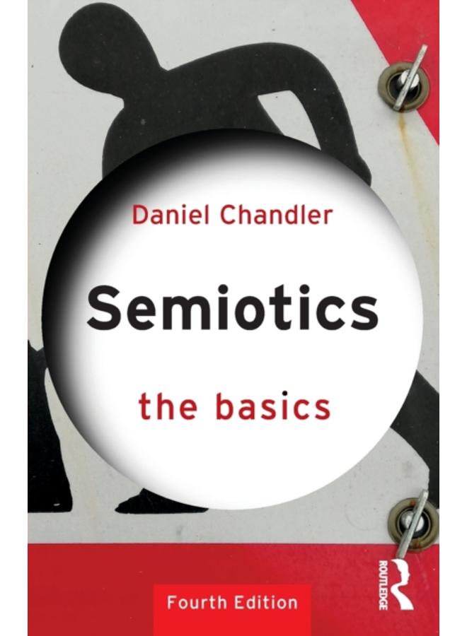Semiotics: The Basics