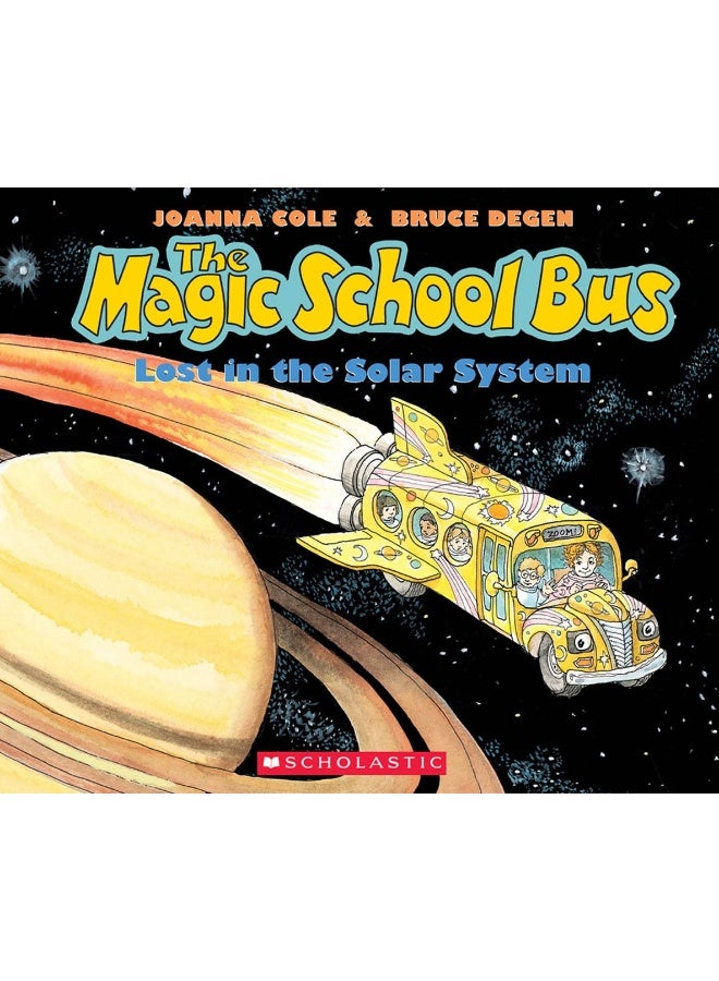 Scholastic The Magic School Bus Lost in the Solar System