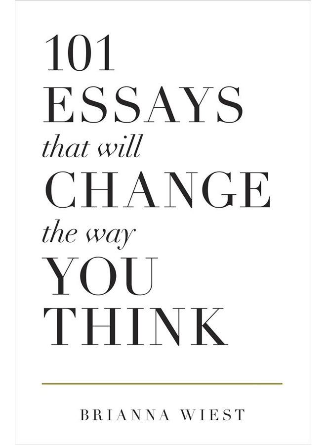 101 Essays That Will Change