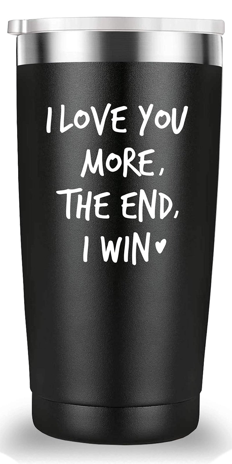 Mamihlap I Love You More The End I Win Travel Mug TumblerFunny Valentines Day Anniversary Birthday Christmas Day Gifts for Men Women Wife Husband Boyfriend Girlfriend