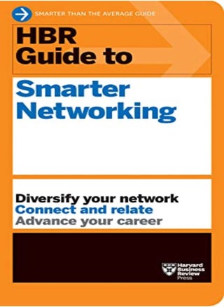 HBR Guide to Smarter Networking (HBR Guide Series) - pzsku/Z4515C361945E73C219B6Z/45/_/1696237087/f67c1580-bffd-4bd3-8ccd-6ce3e70b064f